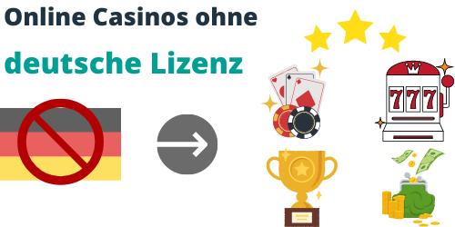 Entdeckung von online casinos ohne deutsche lizenz